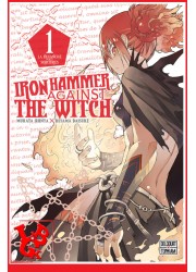 IRON HAMMER AGAINST THE WITCH 1 / (nOV 2018) Vol. 01 par Delcourt Tonkam libigeek 9782413012382
