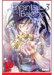 LES ENFANTS DE LA BALEINE 3 (Mai 2016) Vol. 03 / Shojo par Glenat Manga libigeek 9782344007372