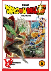 DRAGON BALL SUPER 5 / (Nov 2018) Vol. 05 par Glenat Manga libigeek 9782344031766