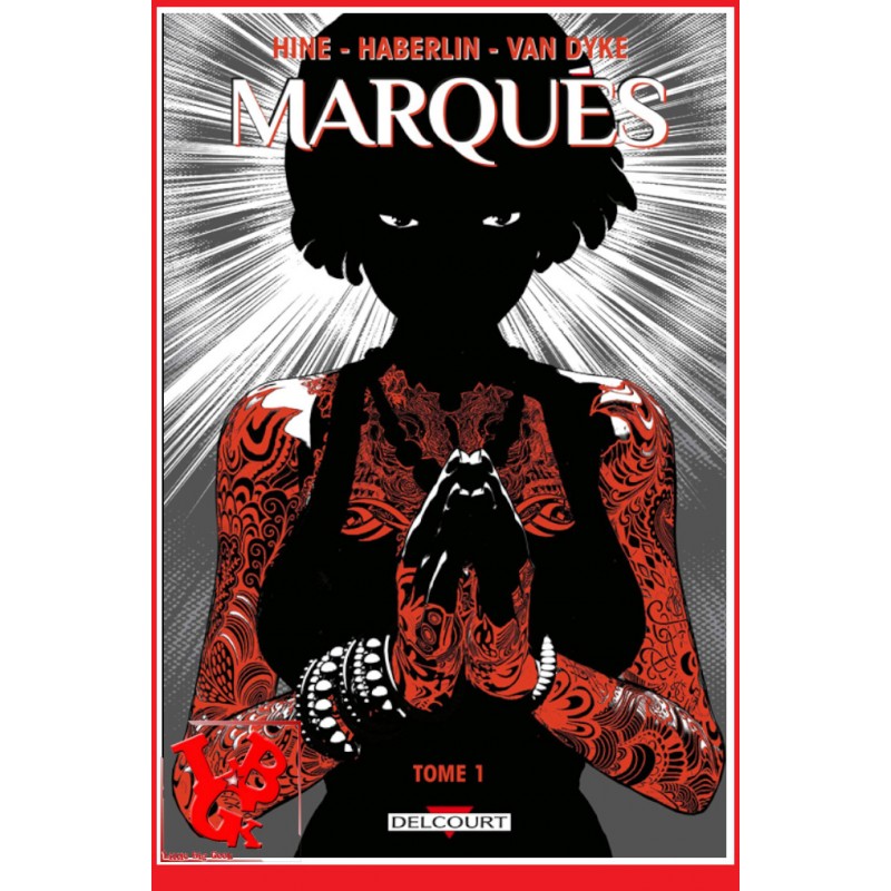 MARQUES 1 (Oct 2020) Vol. 01 par Delcourt Comics libigeek 9782413037828