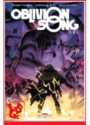 OBLIVION SONG 3 (Janv 2020) Vol. 03 - Kirkman par Delcourt Comics libigeek 9782413025047