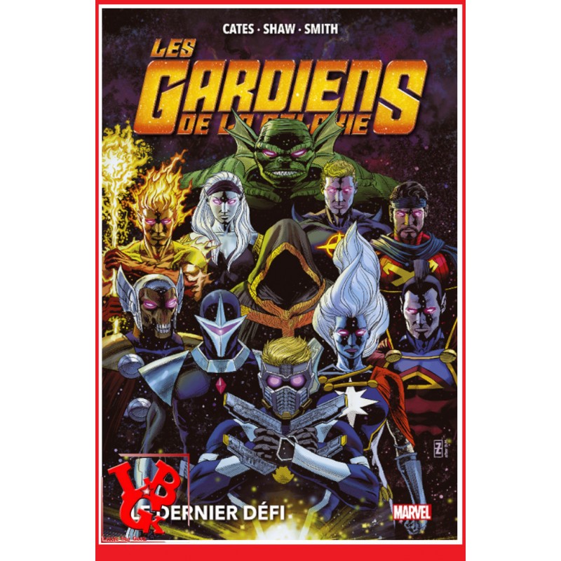 LES GARDIENS DE LA GALAXIE Marvel Deluxe (Juin 2021) Le dernier défi par Panini Comics little big geek 9782809495751 - LiBiGeek