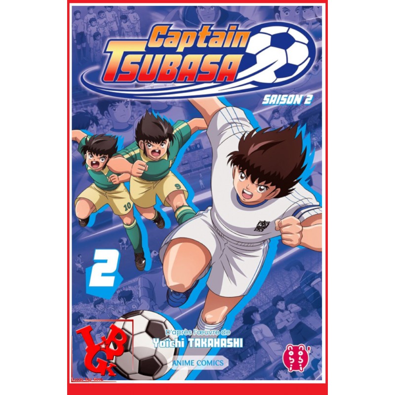 CAPTAIN TSUBASA 2 Anime Saison 2 (Sept2021) Vol. 02 par Nobi! Nobi! libigeek 9782373495980