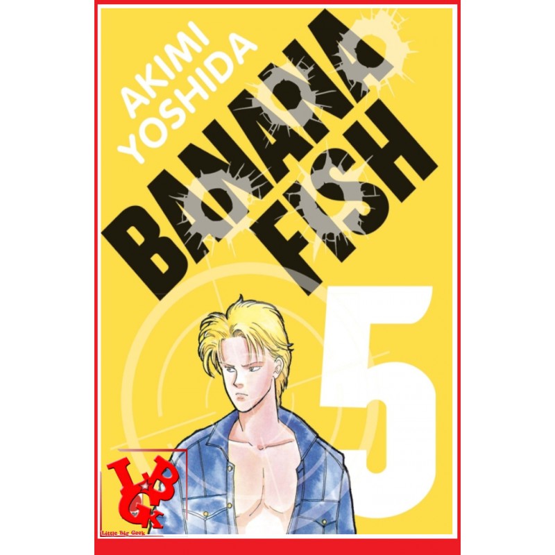 BANANA FISH Perfect Ed. 5 (Oct 2021) Vol. 05 - Seinen par Panini Manga libigeek 9782809498967