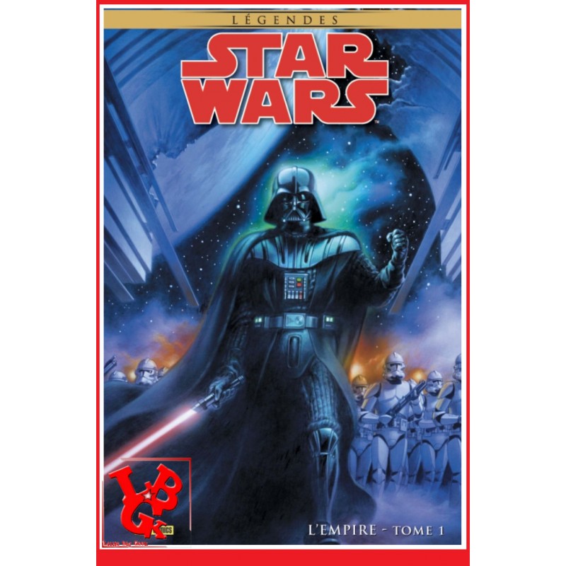 STAR WARS Legendes 1 Edition Collector (Nov 2021) L'Empire par Panini Comics libigeek 9791039102148