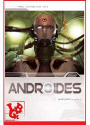 ANDROIDES 12 (Nov 2021) Vol. 12 Pecau / Dim.D par SOLEIL little big geek 9782302089617 - LiBiGeek