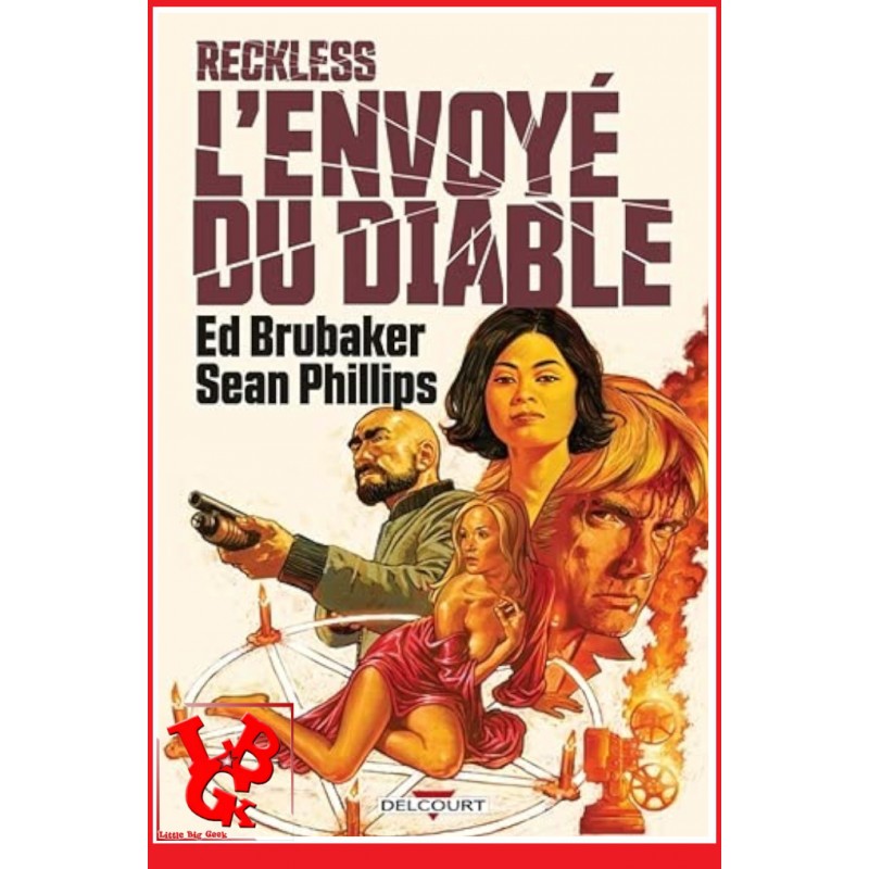 RECKLESS 2 (Janv 2022) L'envoyé du Diable - Phillips / Brubaker - Delcourt Comics libigeek 9782413044833