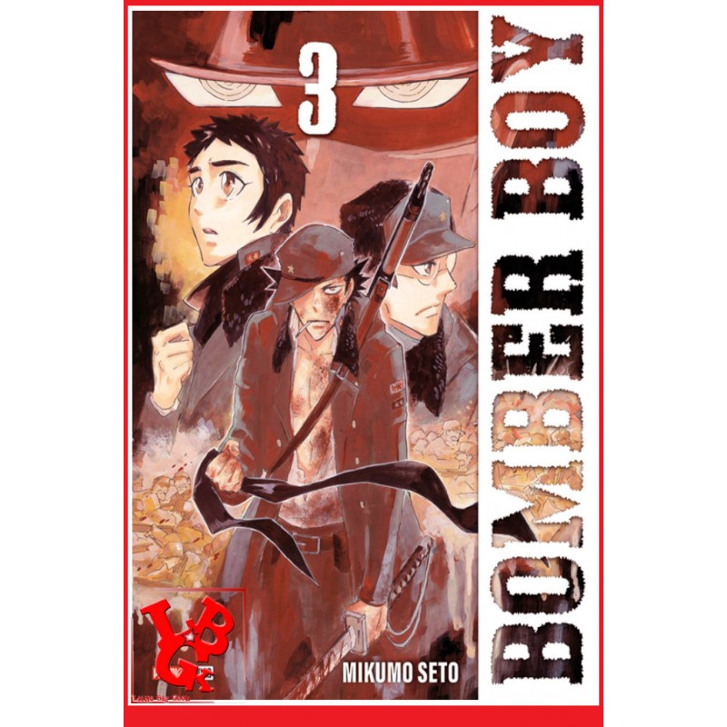 BOMBER BOY 3 (Nov 2021) Vol. 03 - Seinen par Panini Manga little big geek 9791039101509 - LiBiGeek