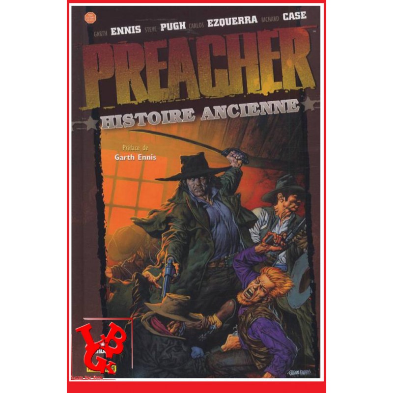 PREACHER VI (Sept 2009) Integrale 6 première édition par Panini Comics little big geek 9782809408546 - LiBiGeek