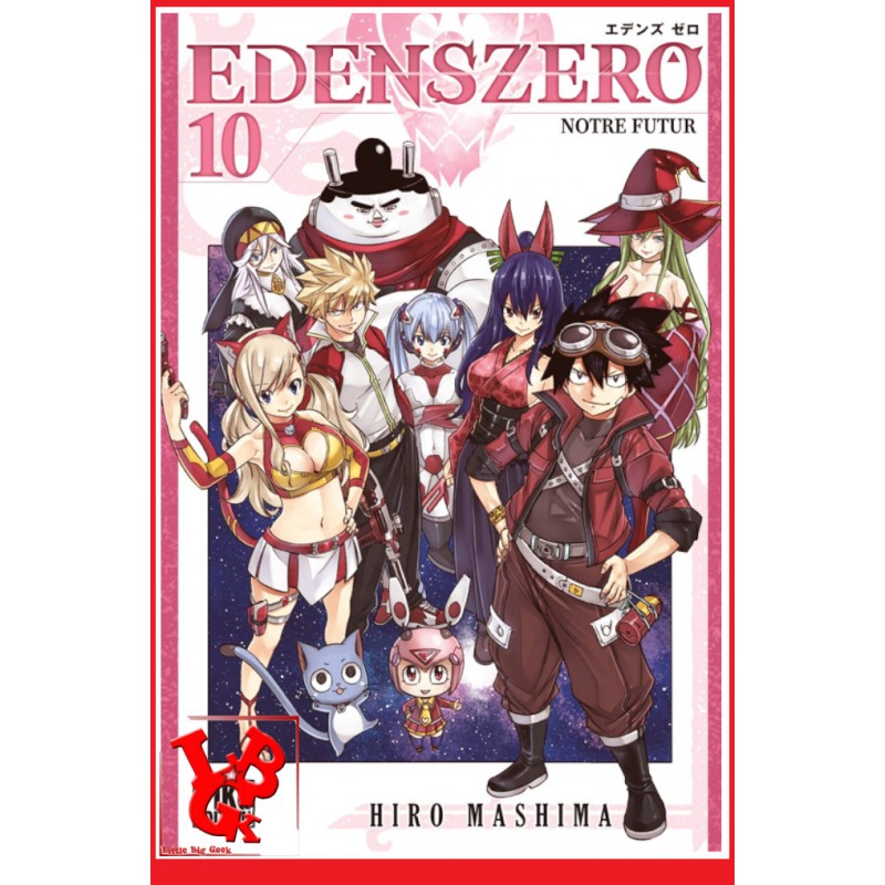 EDENS ZERO 10 (Sept 2020) Vol. 10 - Shonen par Pika little big geek 9782811656683 - LiBiGeek